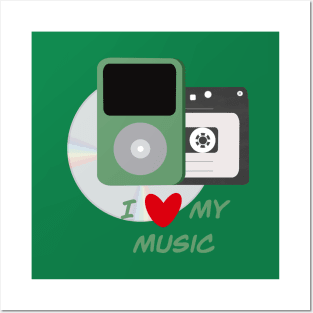 I Love My Music - Green Posters and Art